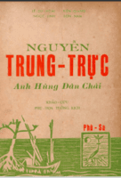 Nguyễn Trung Trực: Anh Hùng Dân Chài - Lê Dư Hoài