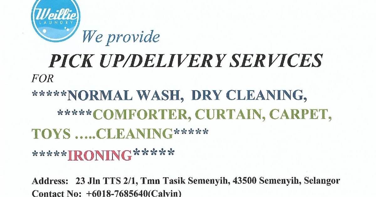Weillie Laundry, Semenyih Pick up and Delivery Services