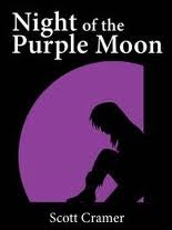 Night of the Purple Moon by Scott Cramer book cover