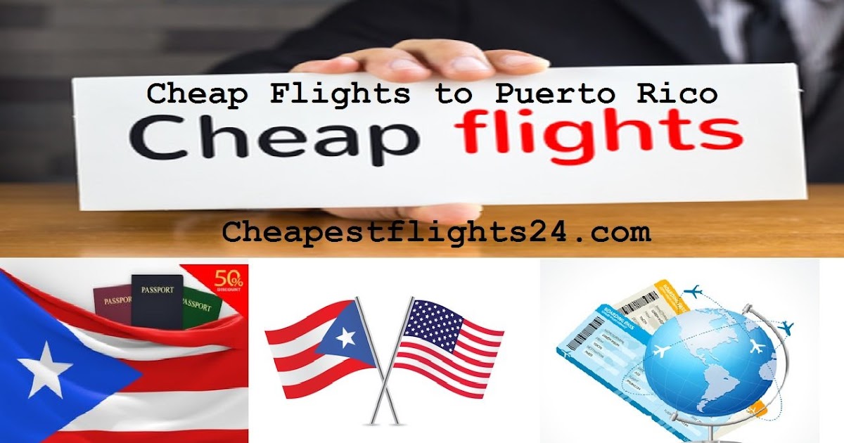 Cheap Flights to Puerto Rico San Juan ~ Cheap Flights | Airline Tickets