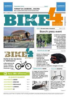 Bike4Trade Magazine - Settembre 2016 | CBR 96 dpi | Mensile | Professionisti | Biciclette | Distribuzione | Tecnologia
The b2b magazine of the Italian and European bike market.