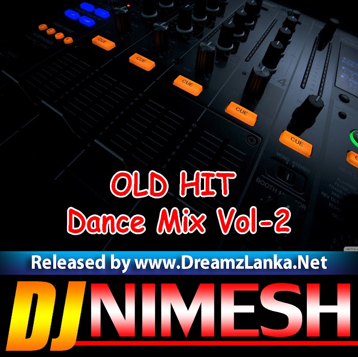 OLD HIT Dance Mix Vol-2 Dj-Nimesh MND