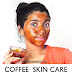 Coffee Skin Care