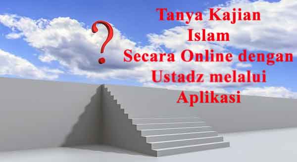 2 Aplikasi Tanya Jawab Dengan Ustadz Secara Online Meaplikasi 2 Aplikasi Tanya Jawab Dengan Ustadz Secara Online Meaplikasi