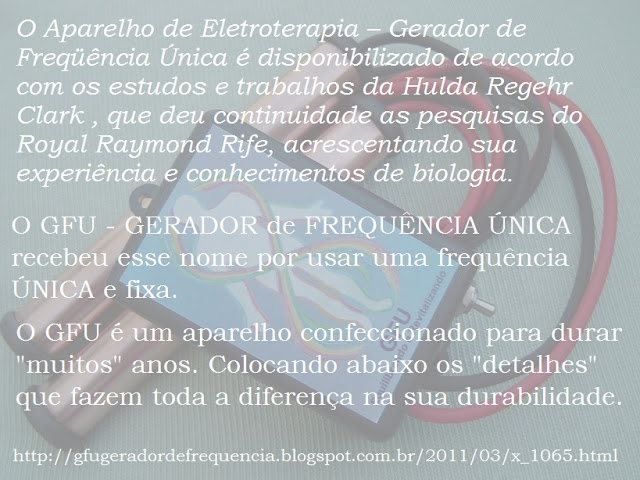 Clicando nessa imagem você vai para o blog GFU - GERADOR de FREQUÊNCIA ÚNICA - Ap. de Eletroterapia