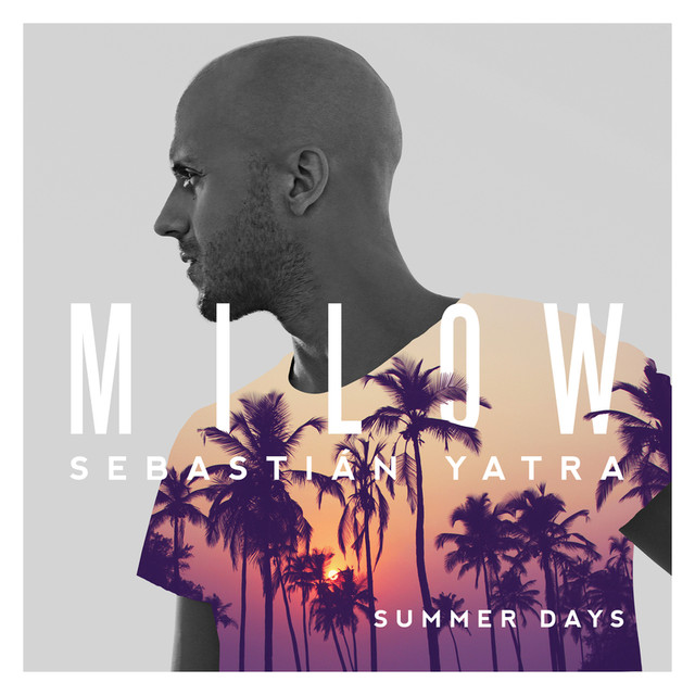Lyrics Milow Summer Days sabaruddin