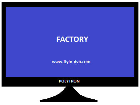 Cara Masuk Menu Factory TV LED Polytron Cara Masuk Menu Factory TV LED Polytron