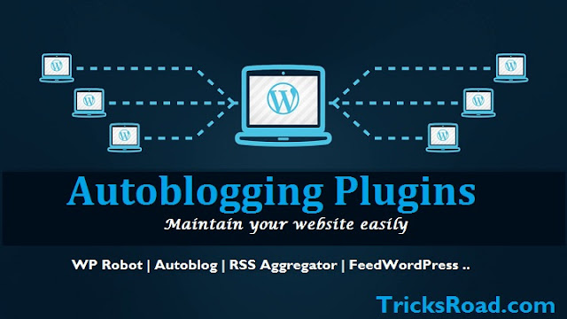 WordPress Autoblogging plugins