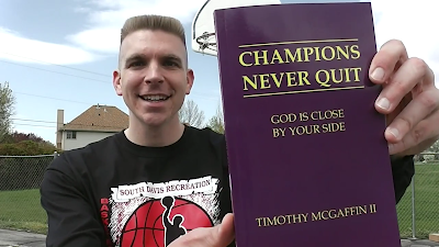 Timothy McGaffin II - author of the book, "Champions Never Quit: God Is Close By Your Side"