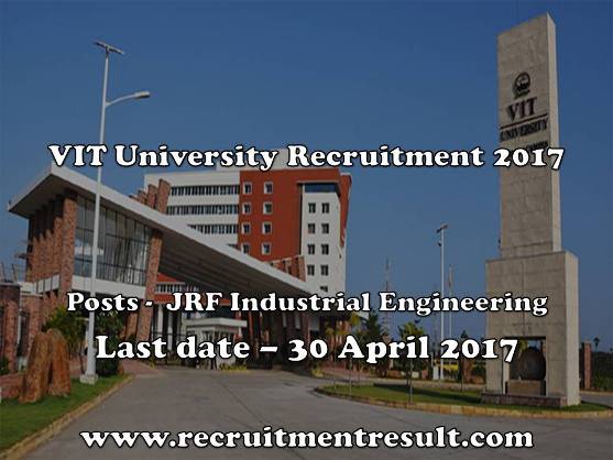 VIT University Recruitment 2017 VIT University Recruitment