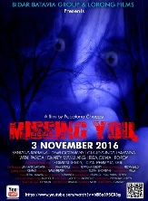 Sinopsis Film MISSING YOU (2016) Sinopsis Film MISSING YOU (2016)