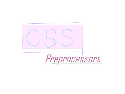CSS Preprocessors