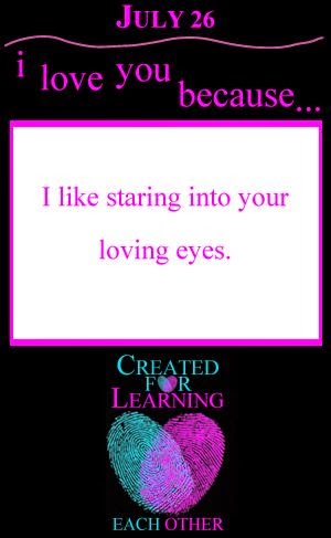 Reasons we love each other...a gift for each day...a journey of affirming thoughts for the ones we love...365 days of loving each other by Created for Learning