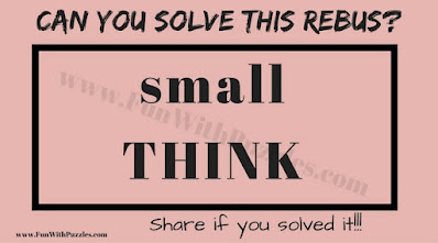small THINK | Can you Solve this Rebus Puzzle?