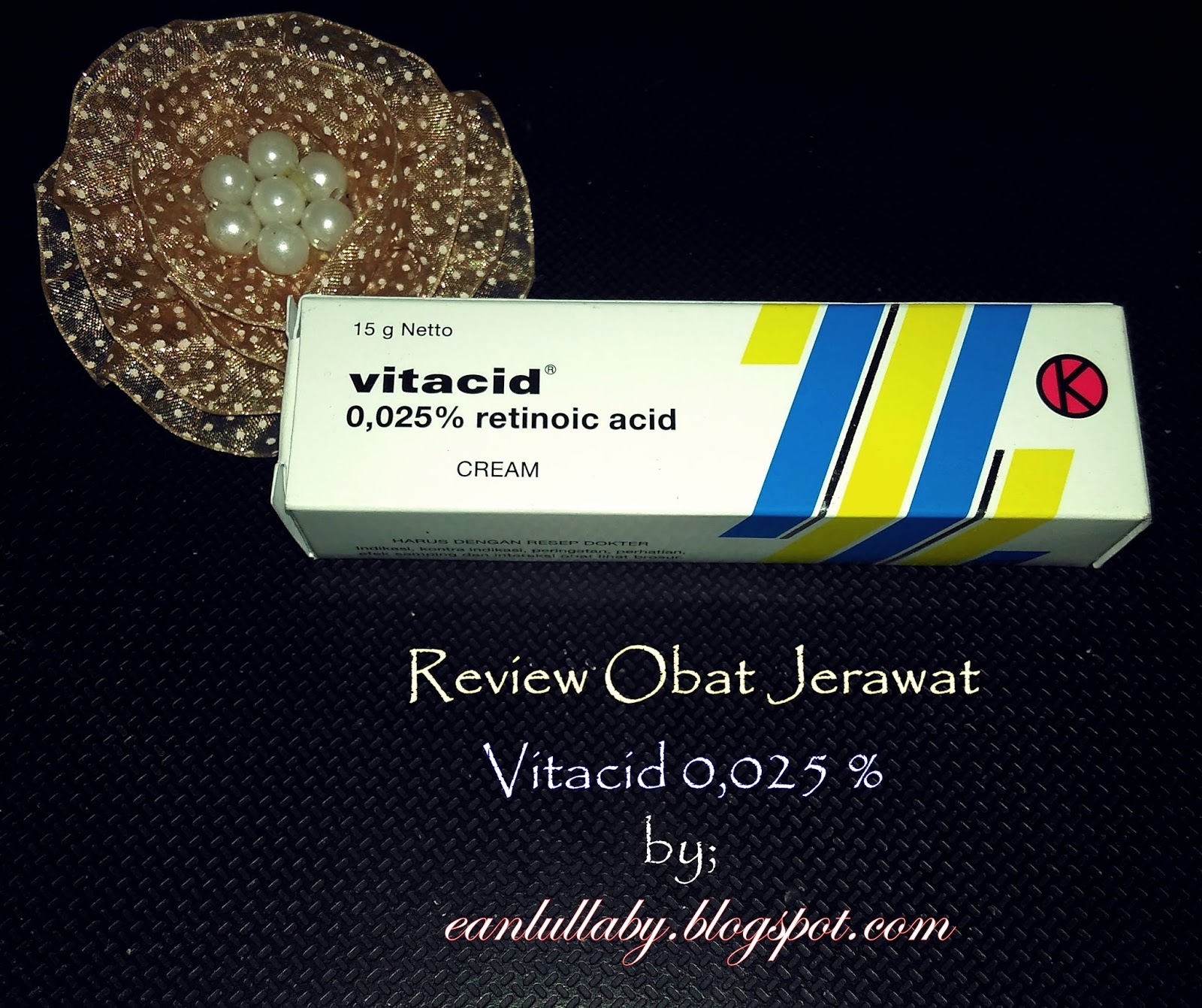 Eαη Lüℓℓαβy Review Obat Jerawat Vitacid 0,025 Cream