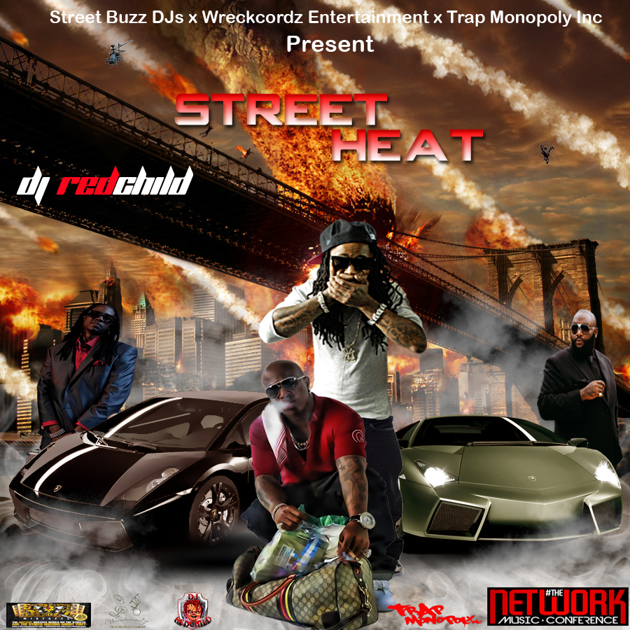 Mixtape DJ RedChild x Street Buzz Djs x Wreckcordz Entertainment x