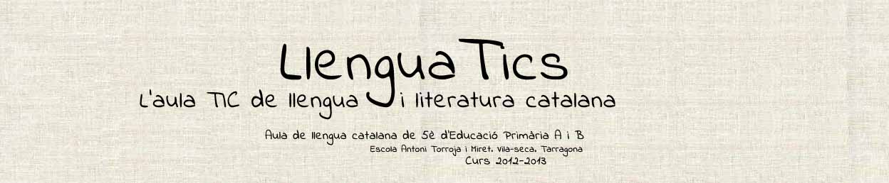 LlenguaTics - L'aula TIC de Llengua i Literatura Catalana 