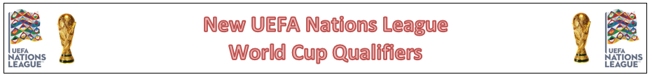 New World Cup European Qualifiers