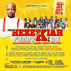 THE FUNNY KING PRINCE HEZEKIAH 2ND EXPRESSION TICKETS CALL 09050231166