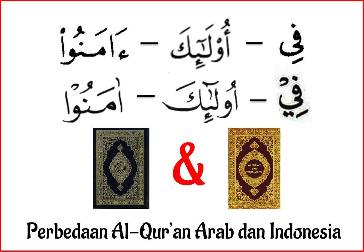 Perbedaan Al-Qur'an Cetakan Arab dan Cetakan Indonesia 
