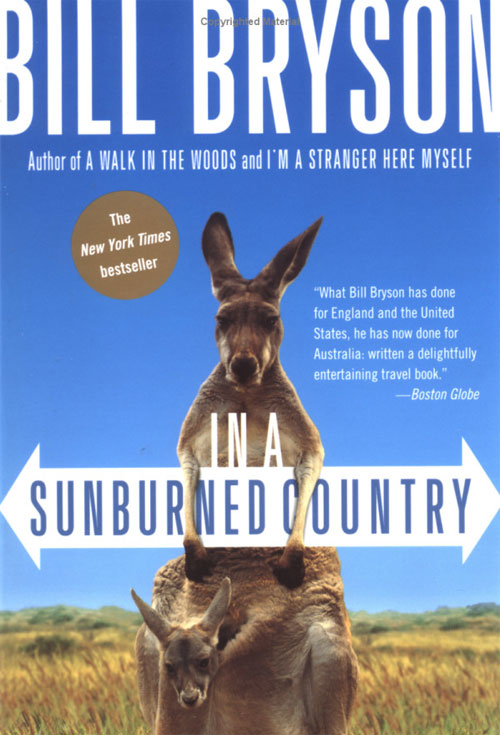 down under travels in a sunburned country down under travels in a sunburned country