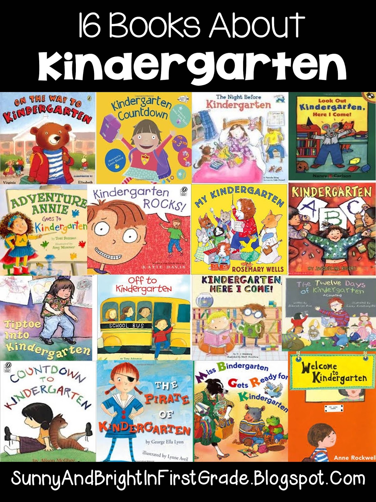 Sunny and Bright in First Grade: Books About Kindergarten