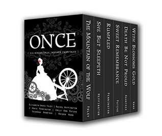 Once: Six Historically Inspired Fairytales (5 star review) Once: Six Historically Inspired Fairytales (5 star review)