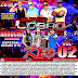 CD ARROCHA VOL-02 SUPER LOBÃO LIVE 2018 DJJOELSON VIRTUOSO -BAIXAR GRÁTIS