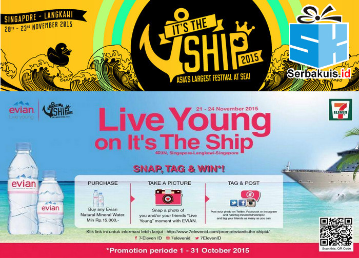 Kontes Evian Live Young Berhadiah Ikut Event It's The Ship