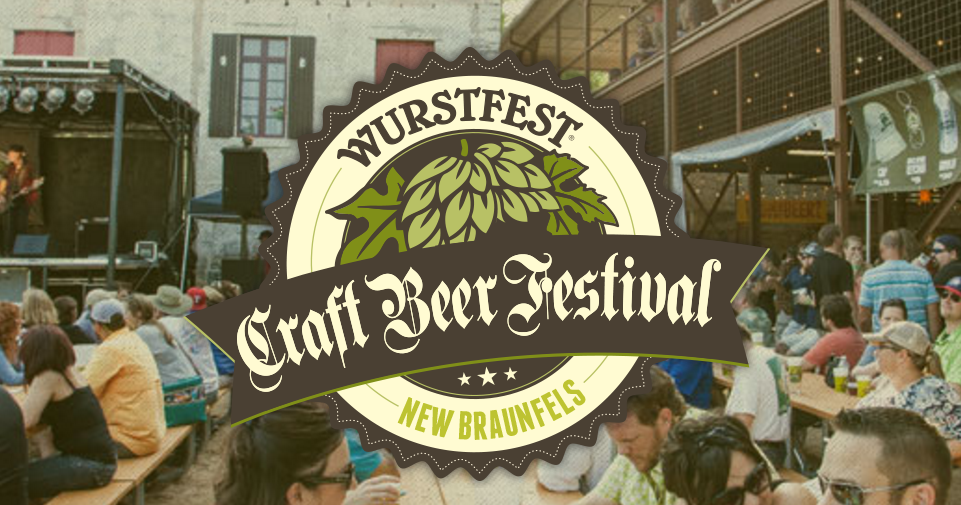 LIVE MUSIC - Music of New Braunfels: Wurstfest Craft Beer Festival - Music