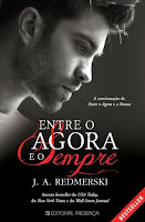 Resultado de imagem para entre o agora e o sempre editorial presença