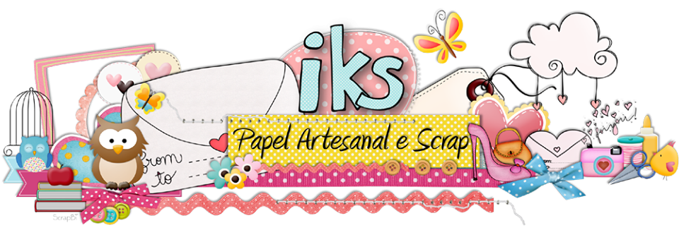 IKS PAPEL ARTESANAL E SCRAP