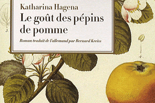 Lundi Librairie : Le Goût des Pépins de Pomme - Katharina Hagena