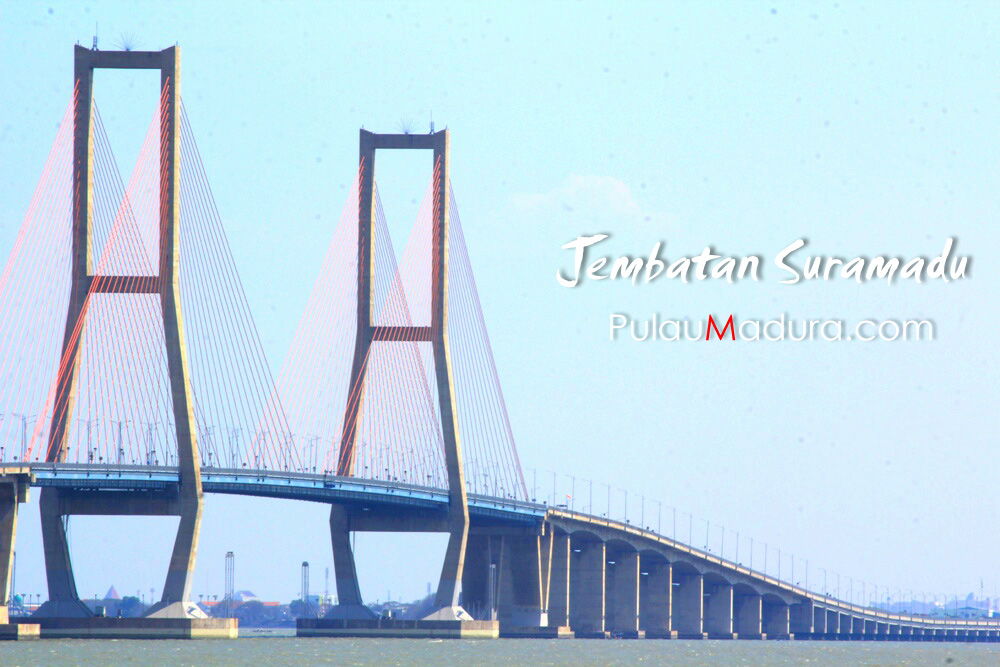 Sejarah Pembangunan Dan Wisata Jembatan Suramadu Gerbang Pulau Madura
