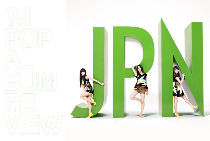 Album review: Perfume - JPN | Random J Pop Album review: Perfume - JPN | Random J Pop