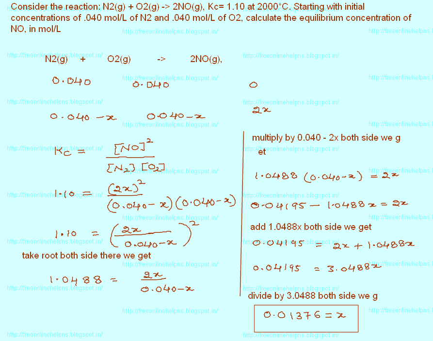 Free Online Help Consider The Reaction N2 G O2 G 2no G Kc 1 10 At 2000 C Starting With Initial Concentrations Of 040 Mol L Of N2 And 040 Mol L Of O2 Calculate The Equilibrium