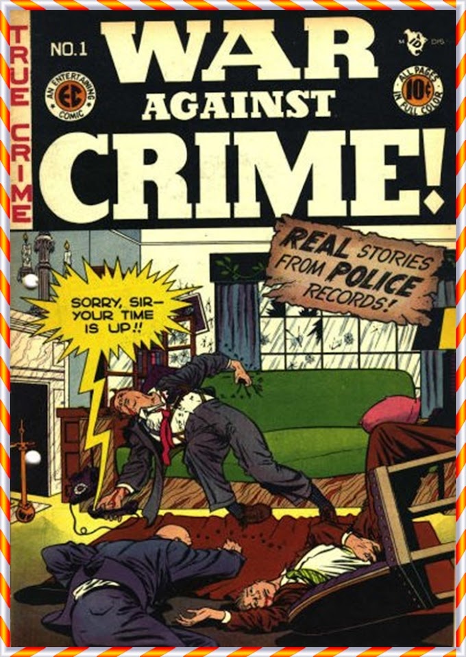 CAPAS DE GIBI  COVERS COMICS-EC COMICS TERROR-FUNNY-War-Against-Crime