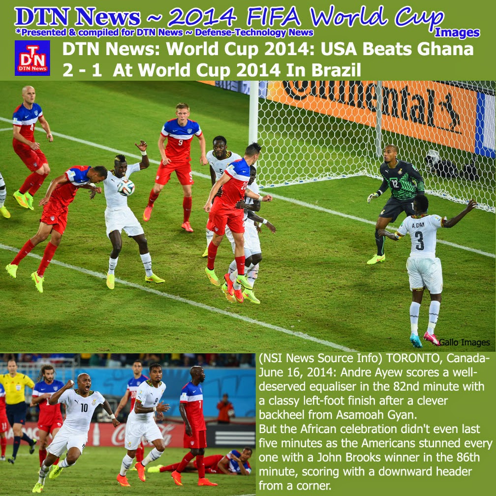 Pictures Of The Day Dtn News World Cup 2014 Usa Beats Ghana 2 1 At World Cup 2014 In Brazil 