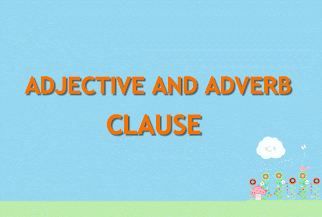 Adjective Or Adverb Clause Worksheet