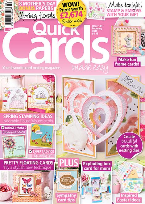 Published in Quick Cards Made Easy magazine Issue 149