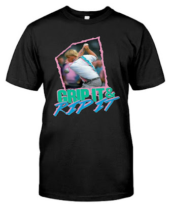  John Daly Grip It and Rip It T Shirt, john daly grip it and sip it drink where to buy