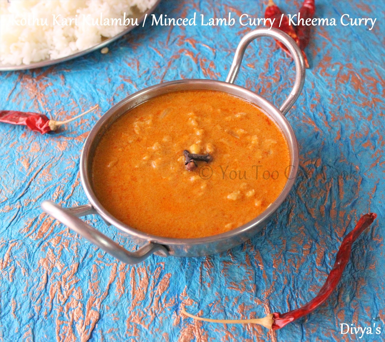 Kothu Kari Kulambu / Minced Lamb Curry / Kheema Curry No Tomato Recipe You Too Can Cook