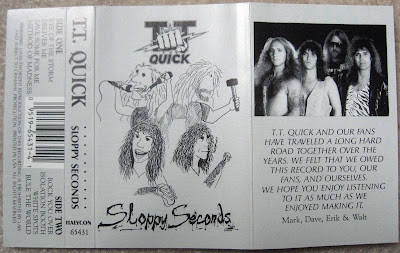 TT Quick... Sloppy Seconds cassette artwork. This was the re-released version of the cover art.