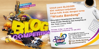 Kompetisi Blog Trans Studio Bandung