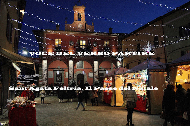 Mercatini Di Natale Sant Agata Feltria.Il Paese Del Natale A Sant Agata Feltria Mercatini In Valmarecchia Voce Del Verbo Partire