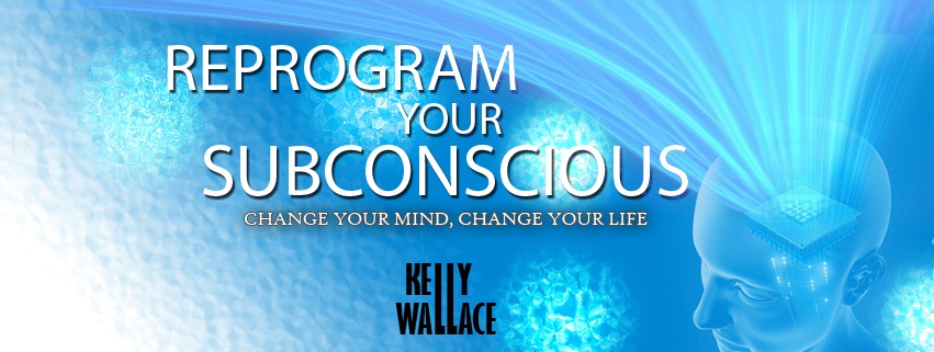 Reprogram Your Subconscious