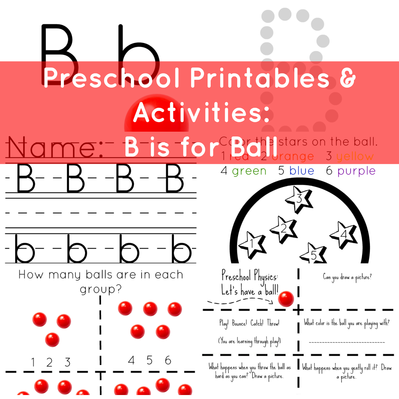 The Life of Jennifer Dawn: Preschool Printables & Activities: B is for Ball