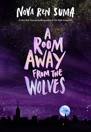 A Room Away from the Wolves by Nova Ren Suma