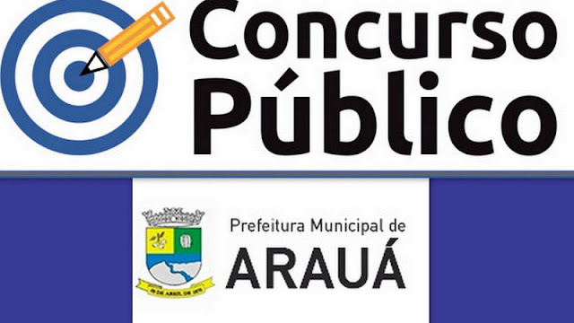 Estão abertas as inscrições para o Concurso Público da Prefeitura de Arauá (SE)
