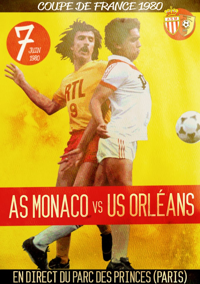 Finale coupe de France 1980. MONACO-ORLEANS.